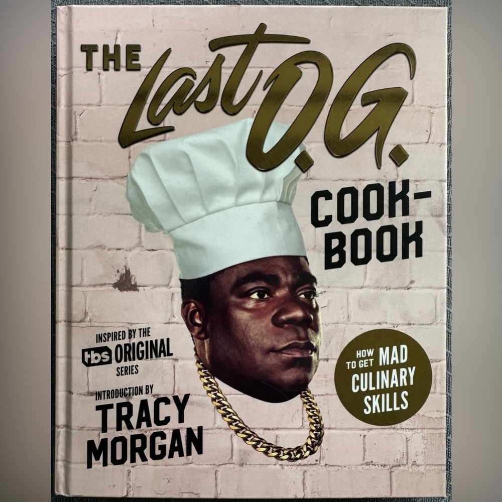 The Last O.G. Cookbook Hardcover Recipes Tracy Morgan New